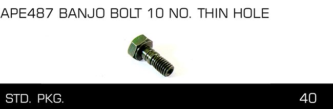 APE487 BANJO BOLT 10 NO. THIN HOLE APE487 BANJO BOLT 10 NO. THIN HOLE